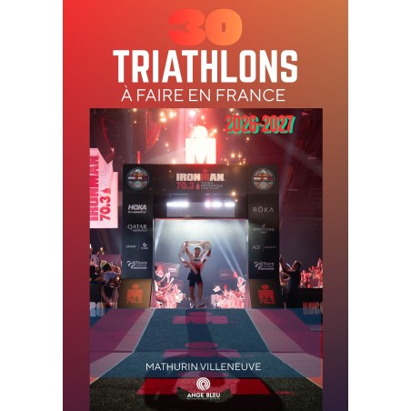 30 épreuves de triathlon - Livre broché - Éditions de l'Ange Bleu