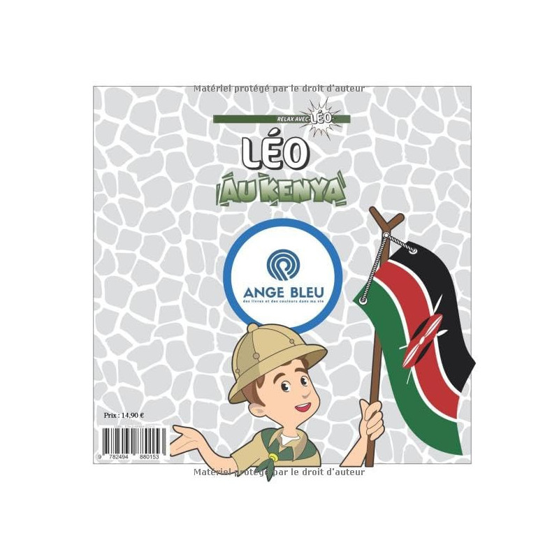 Léo au Kenya - Livre broché - Éditions de l'Ange Bleu