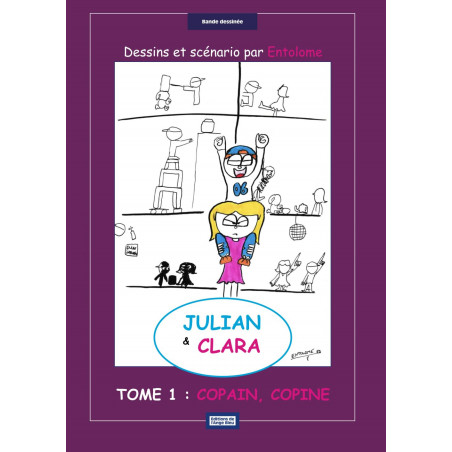 Julian & Clara - BD tome 1, copain, copine
