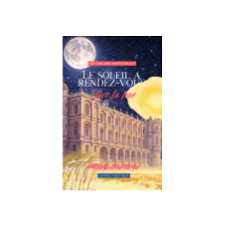 Le soleil a rendez-vous avec la lune - Livre broché en espagnol