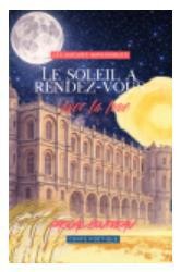 Le soleil a rendez-vous avec la lune